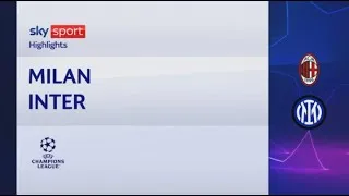 Milan-Inter 0-2: gol e highlights | Champions League