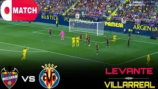LIVE : Levante vs Villarreal Live Stream / Spanish LALIGA Match - 2026