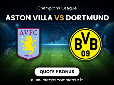 Quote scommesse Aston villa - Dortmund: copertina del match
