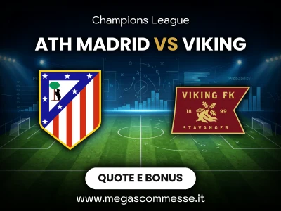 Quote scommesse Ath madrid - Viking: copertina del match