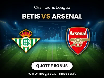 Quote scommesse Betis - Arsenal: copertina del match
