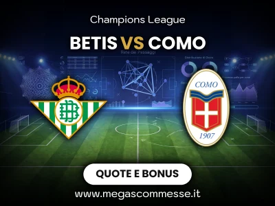 Quote scommesse Betis - Como: copertina del match