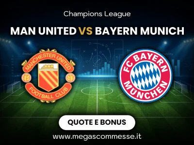 Quote scommesse Bayern munich - Man united: copertina del match
