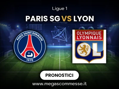 Pronostico Paris sg - Lyon: copertina del match