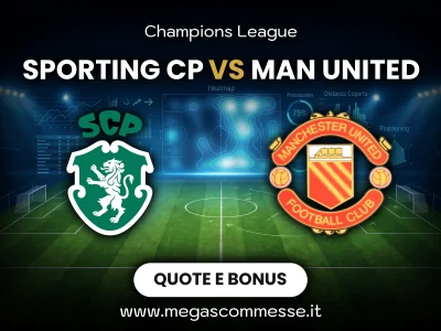 Quote scommesse Sporting CP - Man united: copertina del match
