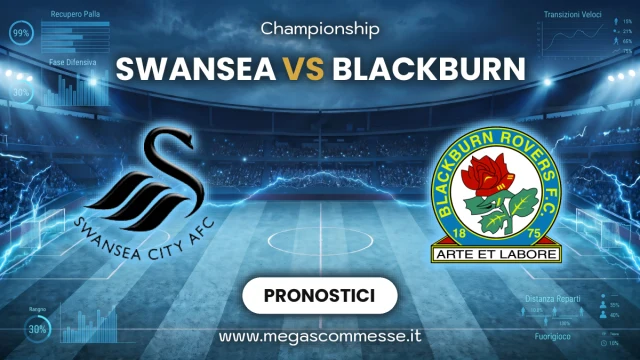 Pronostico Swansea - Blackburn: copertina del match