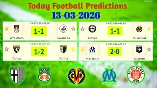 Football Predictions Today 13-03-2026  Football Betting Tips Soccer Predictions Today Free Tips 