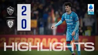 Highlights | Roma-Cagliari 2-0 | Serie A Enilive