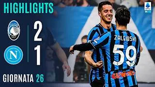 ATALANTA-NAPOLI 2-1 | HIGHLIGHTS | 26ª GIORNATA | SERIE A ENILIVE 2025/26