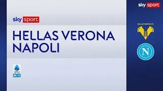 Hellas Verona-Napoli 1-2: gol e highlights | Serie A