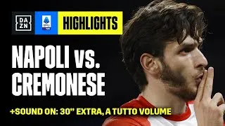 KVARA-OSIMHEN e SPALLETTI continua a volare: Napoli-Cremonese 3-0 | Serie A TIM | DAZN Highlights