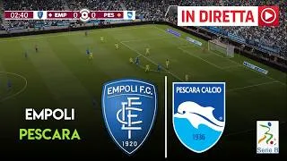 🔴 IN DIRETTA : Empoli-Pescara I Serie B 2025/26 I partita in diretta - Simulazione eFootbal