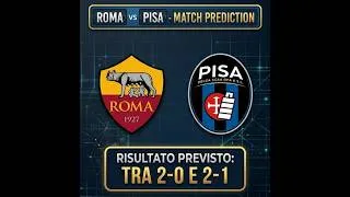 Roma vs Pisa - 10/04/2026 - La previsione
