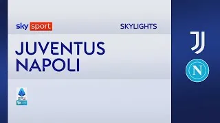 Juventus-Napoli 3-0: gol e highlights | Serie A