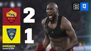 AZMOUN e LUKAKU ribaltano tutto nel recupero: Roma-Lecce 2-1 | Serie A TIM | DAZN Highlights
