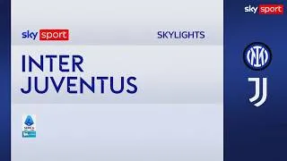 Inter-Juventus: 3-2 gol e highlights | Serie A