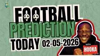 ✅🌟💫TOP 10 FOOTBALL PREDICTIONS TODAY WITH INSIGHTS 02/05/2026 | #footballprediction #bettingtips