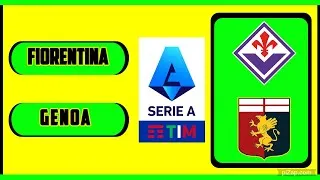 FIORENTINA VS GENOA LIVE DIRETTA SERIE A TIM \ 15\04\2024