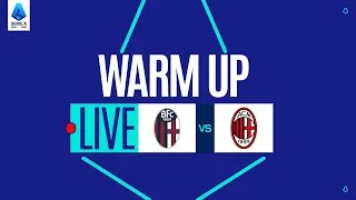 🔴 LIVE | Warm up | BOLOGNA-MILAN | Serie A Enilive 2025/26