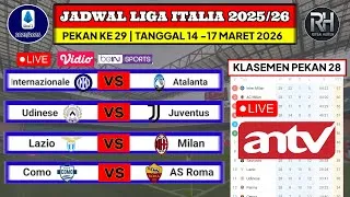 Jadwal Liga Italia 2026 Pekan 29~INTER MILAN VS ATALANTA~Klasemen Serie A 2025/26 Terbaru~Live ANTV