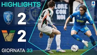 EMPOLI-VENEZIA 2-2 | HIGHLIGHTS | 33ª GIORNATA | SERIE A ENILIVE 2024/25