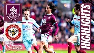 Burnley 3-4 Brentford | Premier League Highlights
