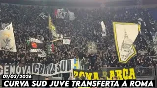CURVA SUD JUVE TRANSFERTA A ROMA || AS Roma vs Juventus 01/03/2026