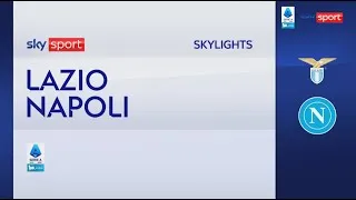 Lazio-Napoli 0-2: gli highlights | Serie A