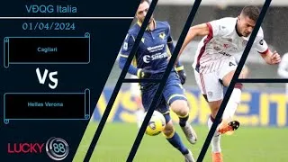 Lucky88 -  Cagliari vs Hellas Verona –  01/04/2024 – VĐQG Italia