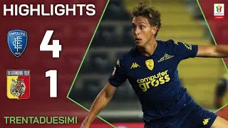 EMPOLI-CATANZARO 4-1 | HIGHLIGHTS | TRENTADUESIMI | Coppa Italia Frecciarossa 2024/25