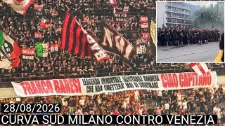CURVA SUD MILANO CONTRO VENEZIA || AC Milan vs Venezia 28/08/2026
