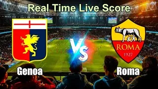 Genoa vs Roma Live Score - Italian Serie A