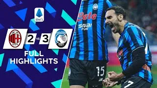 HIGHLIGHTS!! (2-3) AC Milan vs Atalanta | Ederson &amp; Zappacosta Goal | Serie A 2026 
