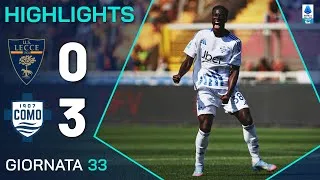 LECCE-COMO 0-3 | HIGHLIGHTS | 33ª GIORNATA | SERIE A ENILIVE 2024/25