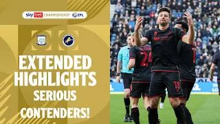SERIOUS CONTENDERS! | Preston North End v Millwall extended highlights