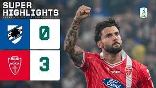 Sampdoria-Monza 0-3 | SUPER HIGHLIGHTS