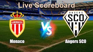 Monaco vs Angers SCO Live Score - French Ligue 1
