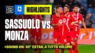 Il MONZA vince in extremis: Sassuolo-Monza 1-2 | Serie A TIM | DAZN Highlights