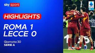 Roma-Lecce 1-0: gol e highlights | Serie A