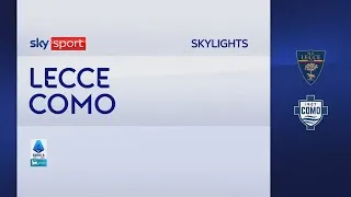 Lecce-Como 0-3: gol e highlights | Serie A