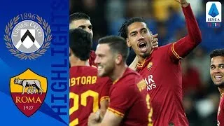 Udinese 0-4 Roma | La Roma in dieci cala il poker all'Udinese e vola al quarto posto | Serie A
