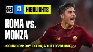 La Joya è doppia: Roma-Monza 3-0 | Serie A TIM | DAZN Highlights