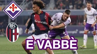BOLOGNA vs FIORENTINA 2-0 Non c’è gioco