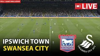 🔴Live- Ipswich Town vs Swansea City | EFL Championship 2026 Match | PES 21 Gameplay Simulation