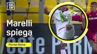 MARELLI spiega gli episodi di Parma-Roma dal gol ANNULLATO a PELLEGRINO al rigore di MALEN | DAZN