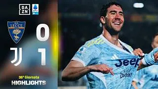 VLAHOVIC la decide dopo 12 secondi: Lecce-Juventus 0-1 | Serie A Enilive | DAZN Highlights