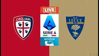 CAGLIARI vs LECCE 🔴DIRETTA LIVE SERIE A TELECRONACA &amp; STATISTICHE E PARTITA TV