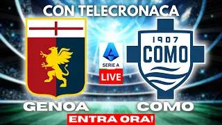 🇮🇹 GENOA vs COMO in DIRETTA con TELECRONACA | SERIE A LIVE