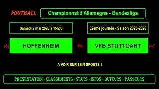 HOFFENHEIM - VFB STUTTGART : 32ème journée Bundesliga - Football saison 2025/2026