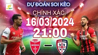 fb88 bóng đá | Dự Đoán Soi Kèo Chính Xác Monza Vs Cagliari 21H00 Ngày 16/03/2024 | Xem Ngay
